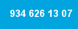 934 626 13 07